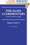 The Iliad: A Commentary: Volume 1, Books 1-4