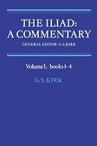 The Iliad: A Commentary: Bks.1-4 v. 1