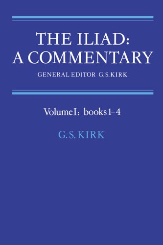 The Iliad: A Commentary: Bks.1-4 v. 1