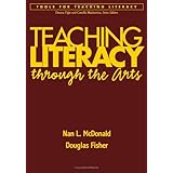 Teaching Literacy through the Arts (Tools for Teaching Literacy)