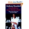 Gest�ndnisse eines K�chenchefs: Was Sie �ber Restaurants nie wissen wollten