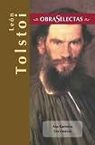 Leon Tolstoi (Obras selectas series)