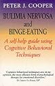 Bulimia Nervosa and Binge-eating: A Guide to Recovery (Robinson Family Health Series)