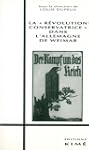 La r�volution conservatrice allemande...