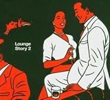 Lounge Story, Vol. 2