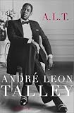 A.L.T.: A Memoir