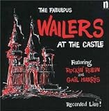 Image of Wailers at the Castle