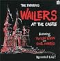 Wailers at the Castle
