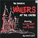 Wailers at the Castle