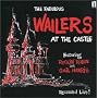 The Fabulous Wailers at the Castle