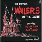 Wailers at the Castle
