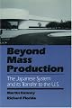 Beyond Mass Production: The Japanese System and Its Transfer to the U.S.