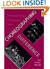 Choreographing Difference: The Body and Identity in Contemporary Dance