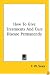 How To Give Treatments And Cure Disease Permanently