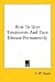 Search : How To Give Treatments And Cure Disease Permanently