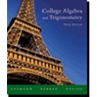 College Algebra and Trigonometry (5th Edition) Text Only by Richard N. Aufmann