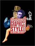 Graphic Style: From Victorian to Digital