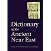 Dictionary of the Ancient Near East