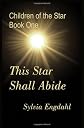 This Star Shall Abide