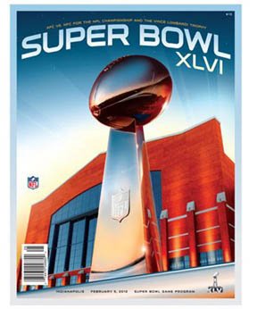 Superbowl Super Bowl XLVI 46 Official Program New York Giants New England Patriots Indianapolis 2012 Program