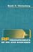RF Measurements of Die and Packages (Artech House Microwave Library)