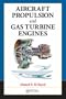 Aircraft Propulsion and Gas Turbine Engines