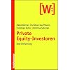 Private Equity-Investoren: Eine Einf�hrung
