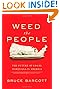Weed the People by Bruce Barcott