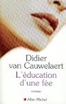 L'Education d'une f�e