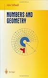 Numbers and Geometry (Undergraduate Texts in Mathematics)