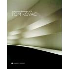 Tom Kovac (Architectural Monographs)