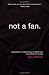Books : Not a Fan: Becoming a Completely Committed Follower of Jesus [Paperback]