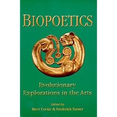 Biopoetics: Evolutionary Exploration in the Arts