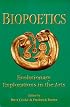 Biopoetics: Evolutionary Explorations in the Arts