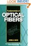 Fundamentals of Optical Fibers (Wiley Series in Pure and Applied Optics)
