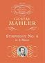 Symphony No. 6 in A Minor (Dover Miniature Music Scores)