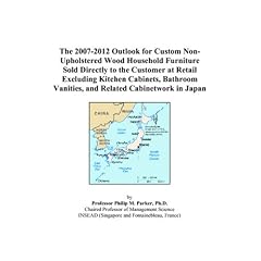 The 2007-2012 Outlook for Custom Non-Upholstered Wood Household Furniture Sold Directly to the Customer at Retail Excluding Kitchen Cabinets, Bathroom Vanities, and Related Cabinetwork in Japan (Paperback)