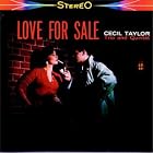 Love for Sale by  Cecil Taylor 