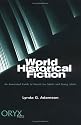 World Historical Fiction: An Annotated Guide to Novels for Adults and Young Adults