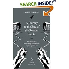 A Journey to the End of the Russian Empire (Penguin Great Journeys)