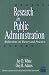 Research in Public Administration: Reflections on Theory and Practice