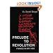 Prelude to Revolution: France in May 1968 (Updated Edition) (Radical 60s)