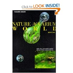 Nature Aquarium World, Book 1: How You Can Make A Most Beautiful Aquarium (Bk. 1)