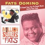 Rock and Rollin' with Fats Domino/Million Sellers By Fats