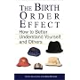 The Birth Order Effect: How to Better Understand Yourself and Others