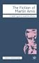 The Fiction of Martin Amis