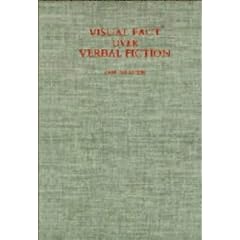 Visual Fact over Verbal Fiction: A Study of the Carracci and the Criticism, Theory, and Practice of Art in Renaissance and Baroque Italy