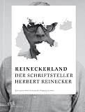 Reineckerland: Der Schriftsteller Herbert Reinecker