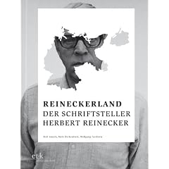 Reineckerland: Der Schriftsteller Herbert Reinecker