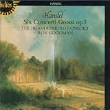 Revue Hyperion  / Handel: Six Concerti Grossi, Op. 3